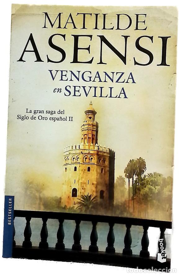 Libros: Venganza en Sevilla - Asensi, Matilde