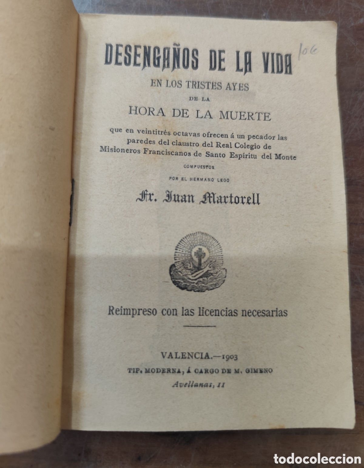 Libri di seconda mano: DESENGA&Ntilde;OS DE LA VIDA EN LOS TRISTES AYES DE LA HORA DE LA MUERTE. A&ntilde;o 1903 - MARTORELL,Juan