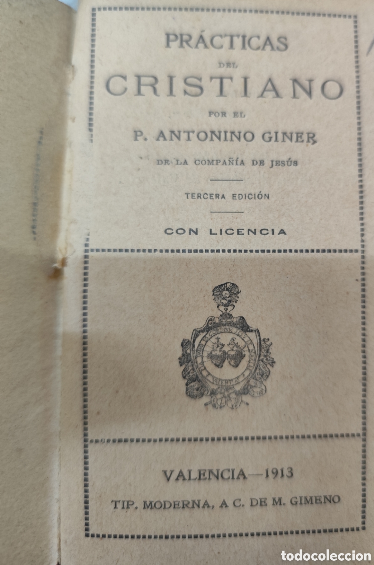 Libri di seconda mano: PRACTICAS DEL CRISTIANO. A&ntilde;o 1913 - GINER,Antonino