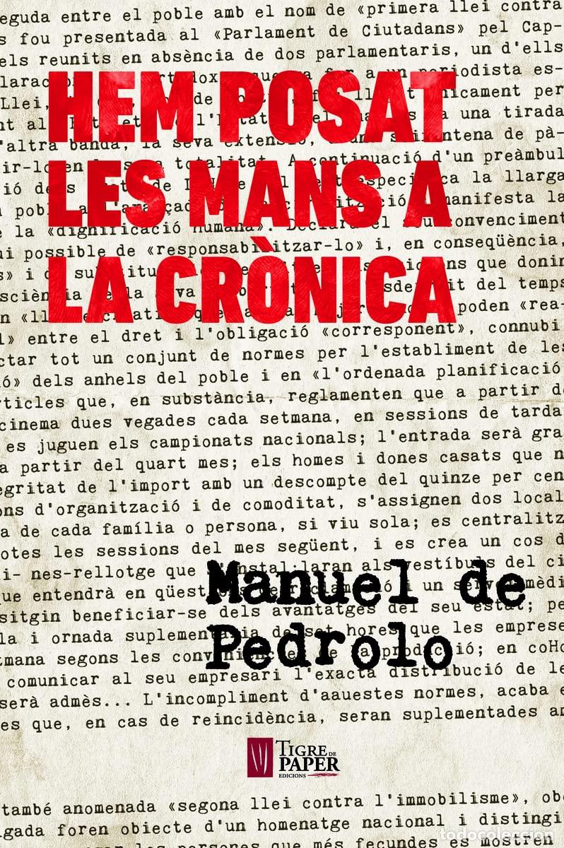 Libros: Hem Posat Les Mans A La Cronica (Lletrafelina, el roig dins el negre)