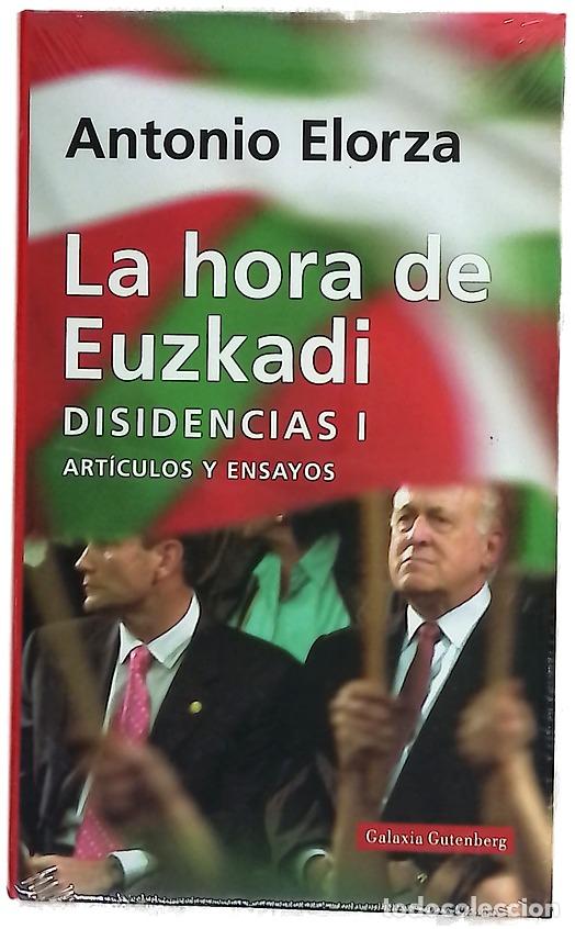 Libros: La hora de Euzkadi: Disidencias I