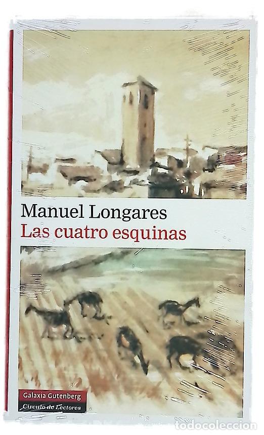 Libros: Las cuatro esquinas - Longares, Manuel
