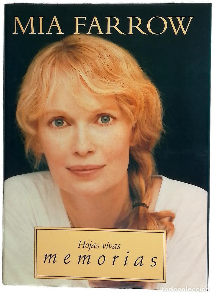 Libros: Memorias: hojas vivas - Farrow, Mia