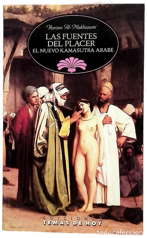 Libros: Las fuentes del placer el nuevo kamasutra &aacute;rabe