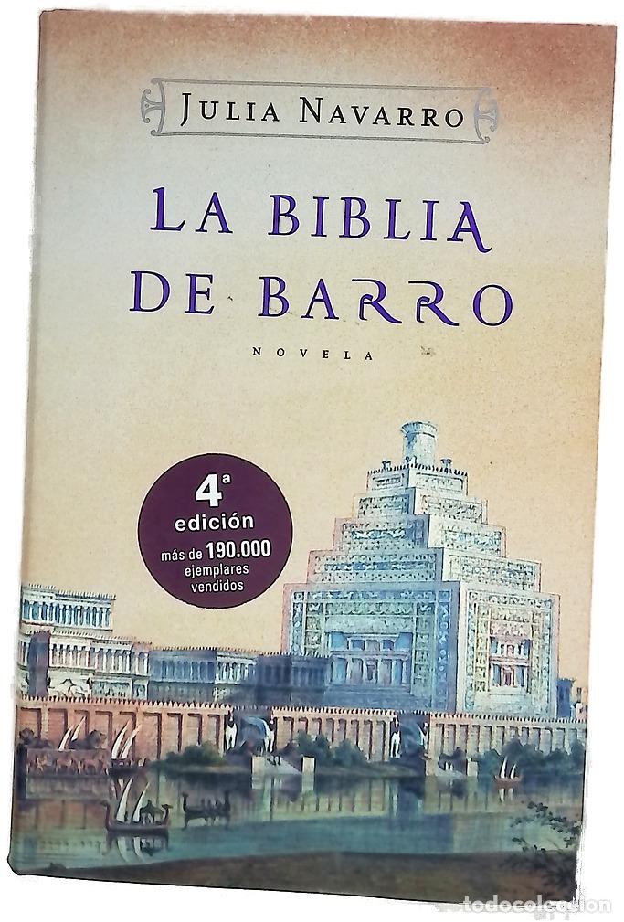 Libros: La biblia de barro - Navarro, Julia