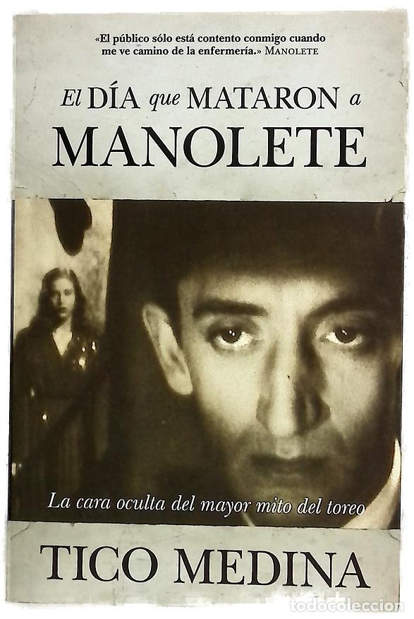Libros: El d&iacute;a que mataron a Manolete