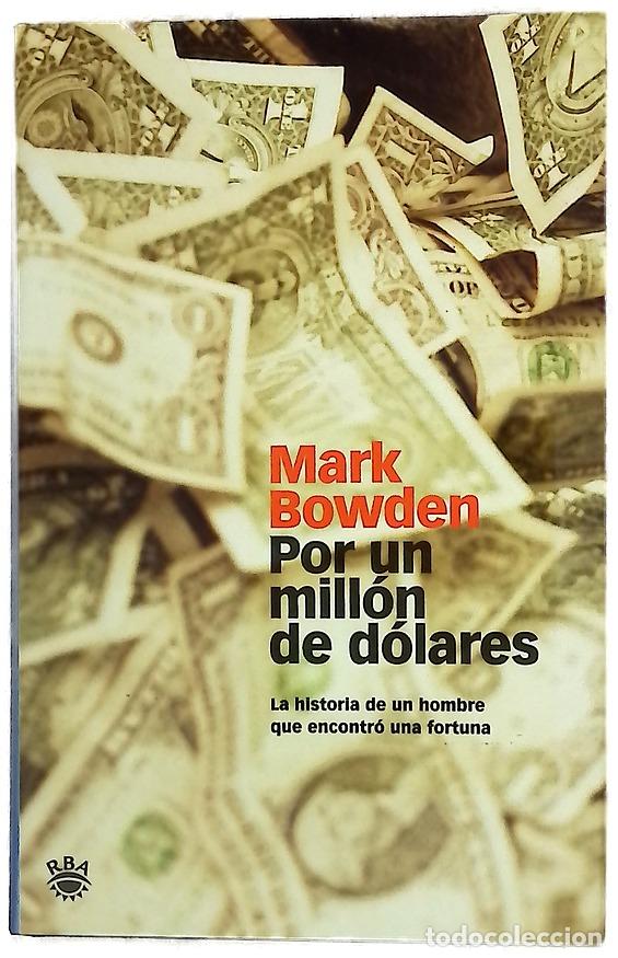Libros: Por un mill&oacute;n de d&oacute;lares la historia de un hombre que encontr&oacute; una fortuna