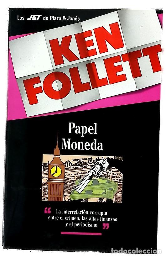 Libros: Papel moneda - Follett, Ken