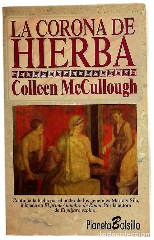 Libros: La corona de hierba - McCullough, Colleen; Mart&iacute;n, Francisco