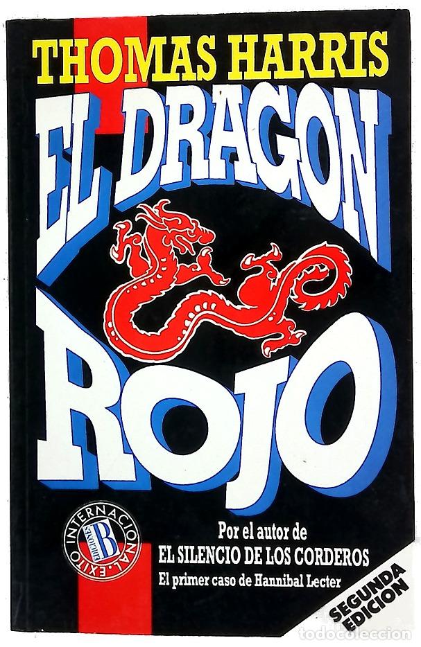 Libros: El drag&oacute;n rojo el primer caso del doctor An&iacute;bal Lecter