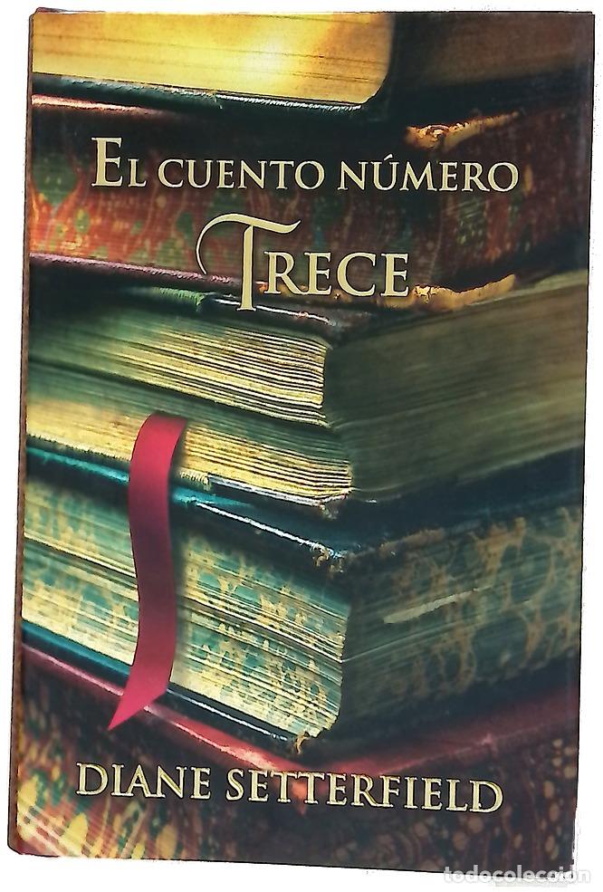 Libros: El cuento n&uacute;mero trece - Setterfield, Diane