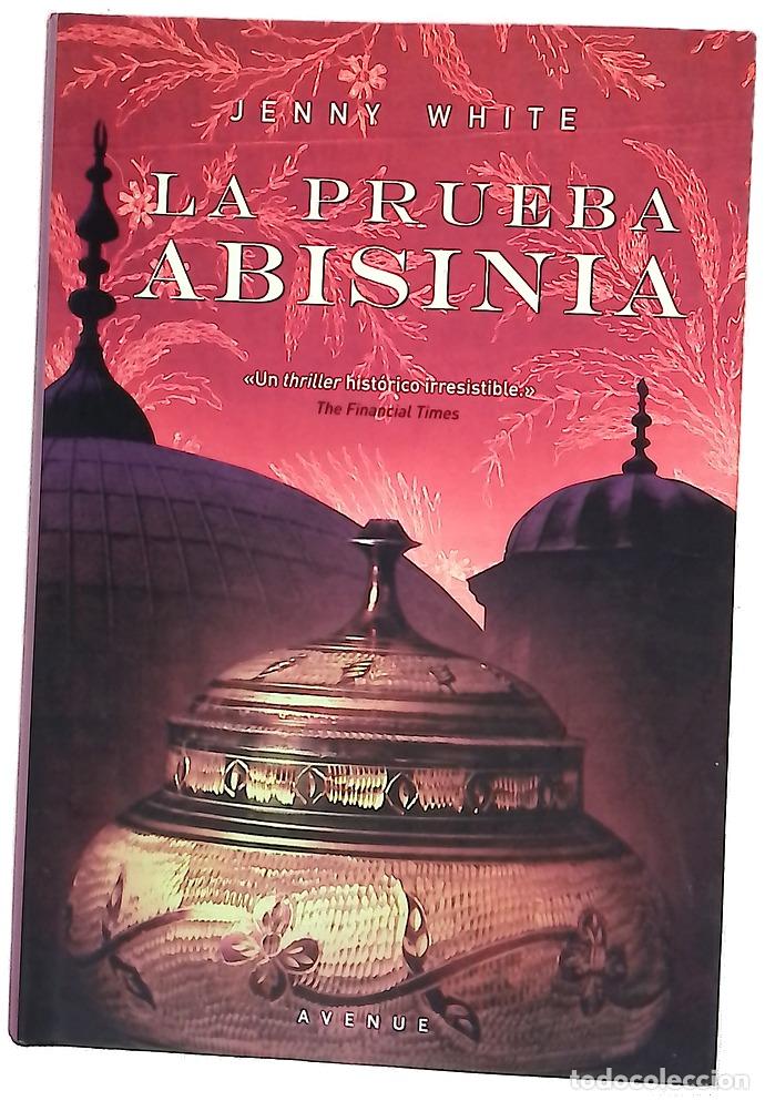 Libros: La prueba abisinia - White, Jenny B
