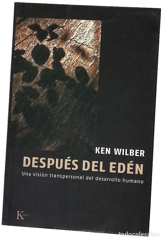 Libros: Despu&eacute;s del ed&eacute;n una visi&oacute;n transpersonal de la evoluci&oacute;n humana