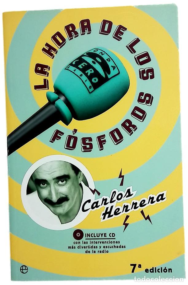 B&uuml;cher: La hora de los f&oacute;sforos las intervenciones m&aacute;s divertidas y escuchadas de la radio