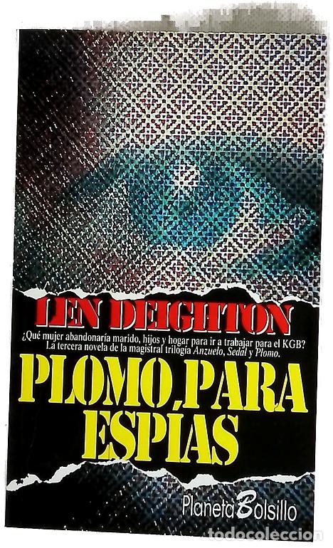 Libros: Plomo para esp&iacute;as - Deighton, Len