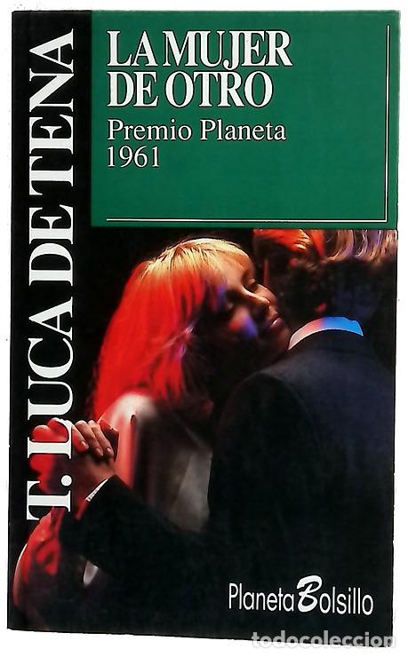Libros: La mujer de otro - Luca de Tena, Torcuato