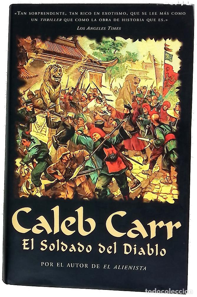 Libros: El soldado del diablo - Carr, Caleb