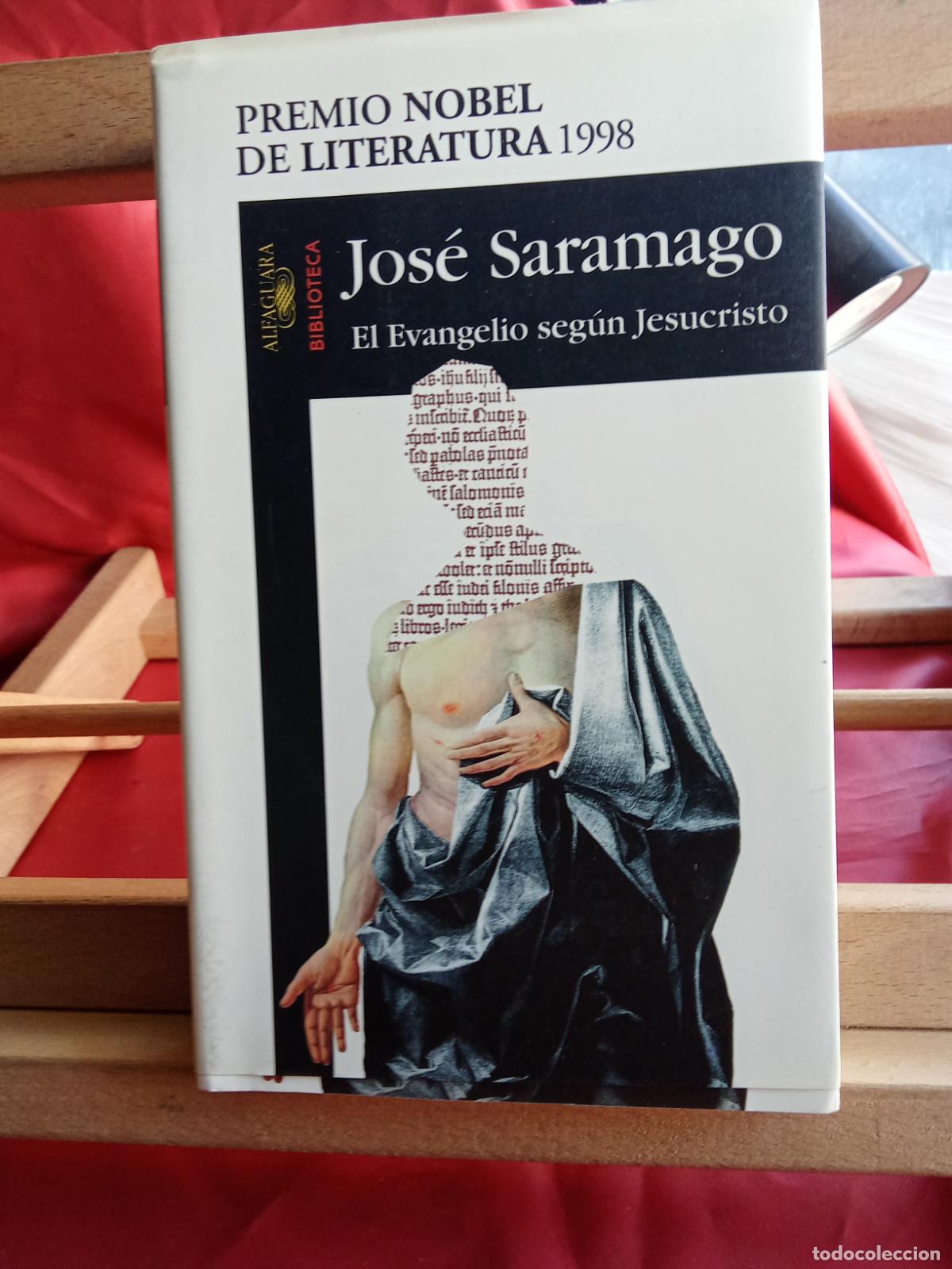 Libros: El Evangelio seg&uacute;n Jesucristo, Jos&eacute; Saramago. L.7539-1965