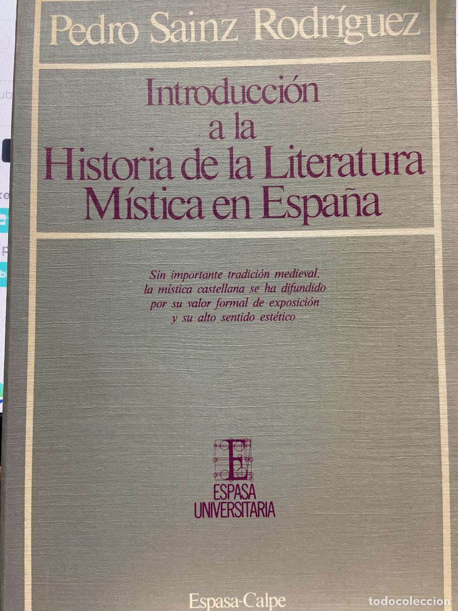 Libros: Introducci&oacute;n a la historia de la literatura m&iacute;stica en Espa&ntilde;a. - Pedro Sainz Rodr&iacute;guez