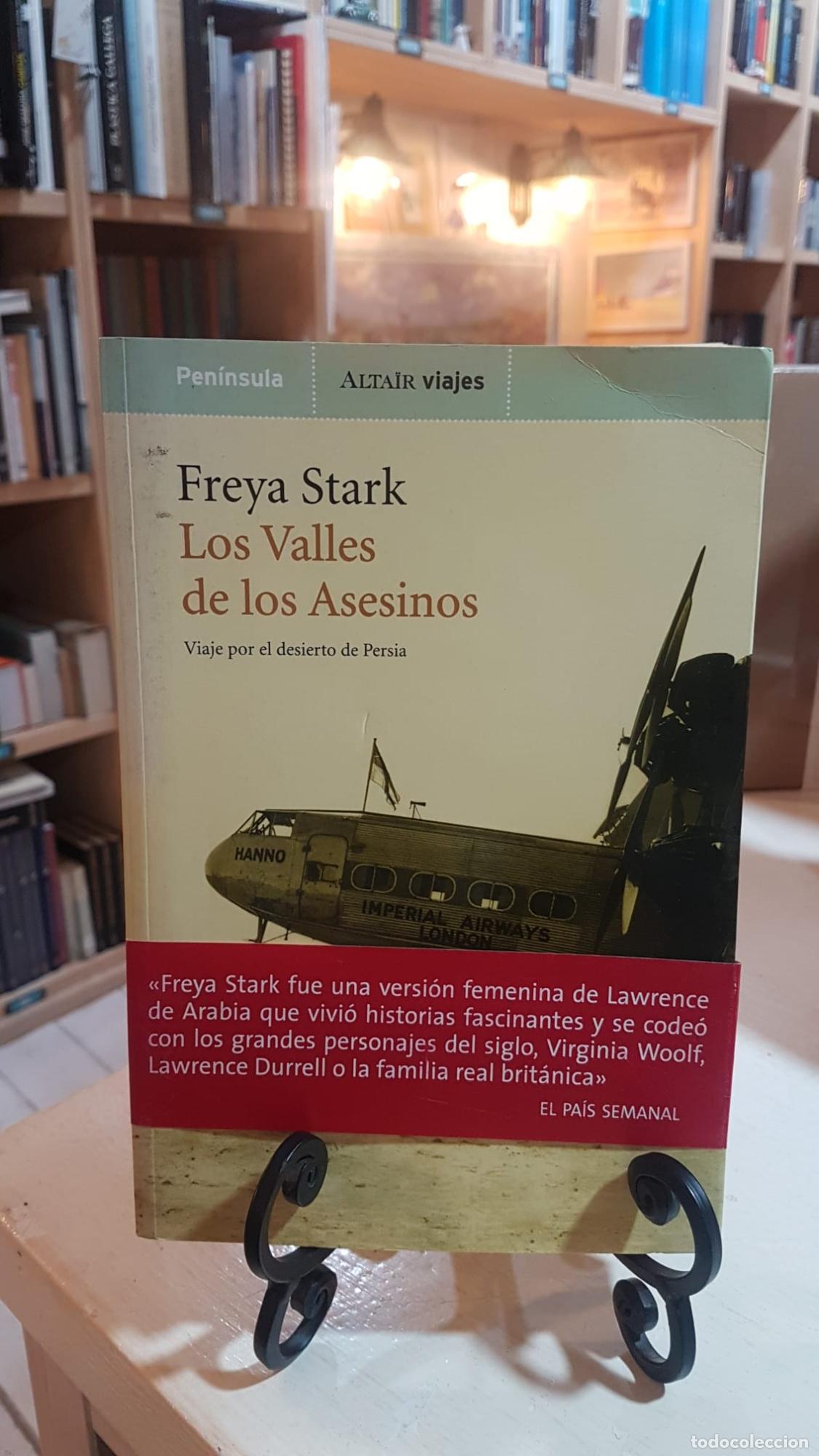 Libros: Los Valles de los Asesinos: Viaje por el desierto de Persia - Stark, Freya