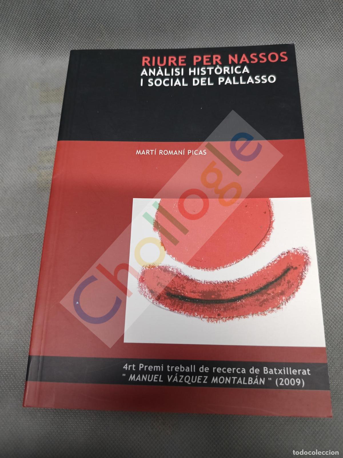 Libros: Riure per Nassos Analisi Historica Pallasso premi Vazquez Montalban