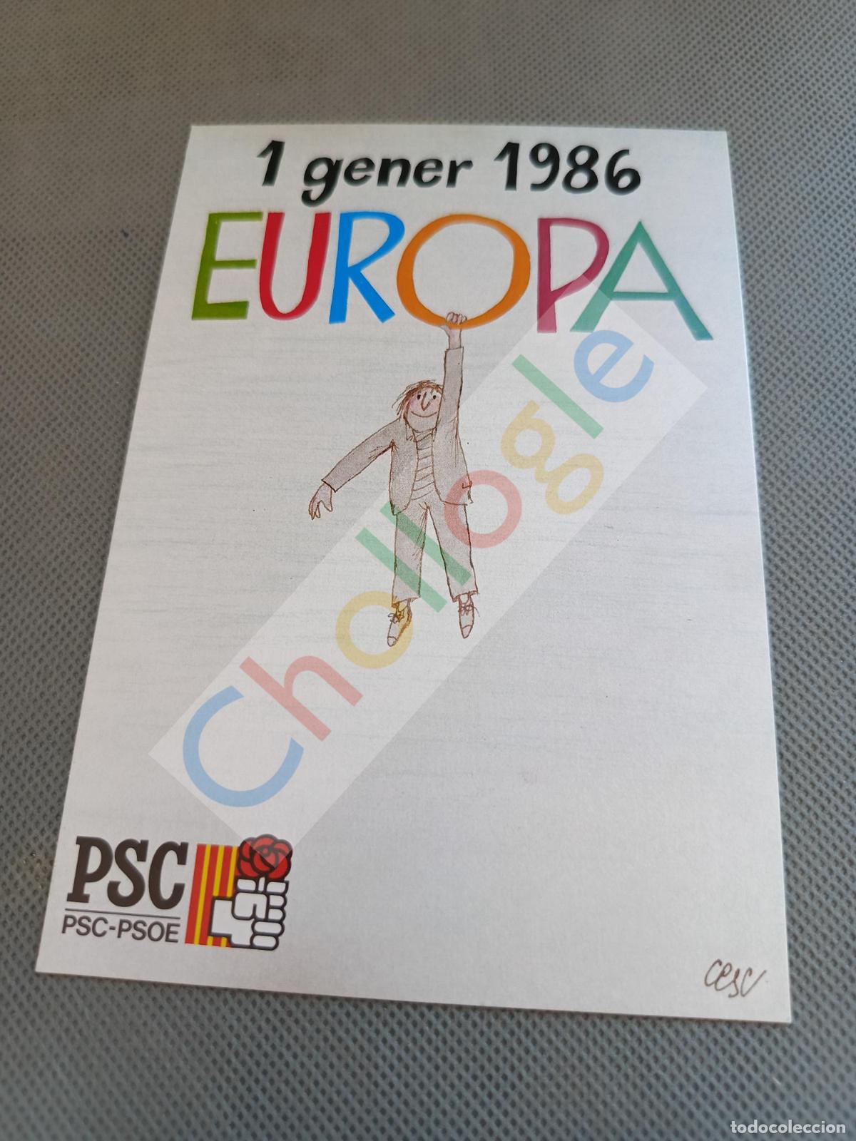 Libros: Postal PSC PSOE Cesc Europa 1 gener 1986