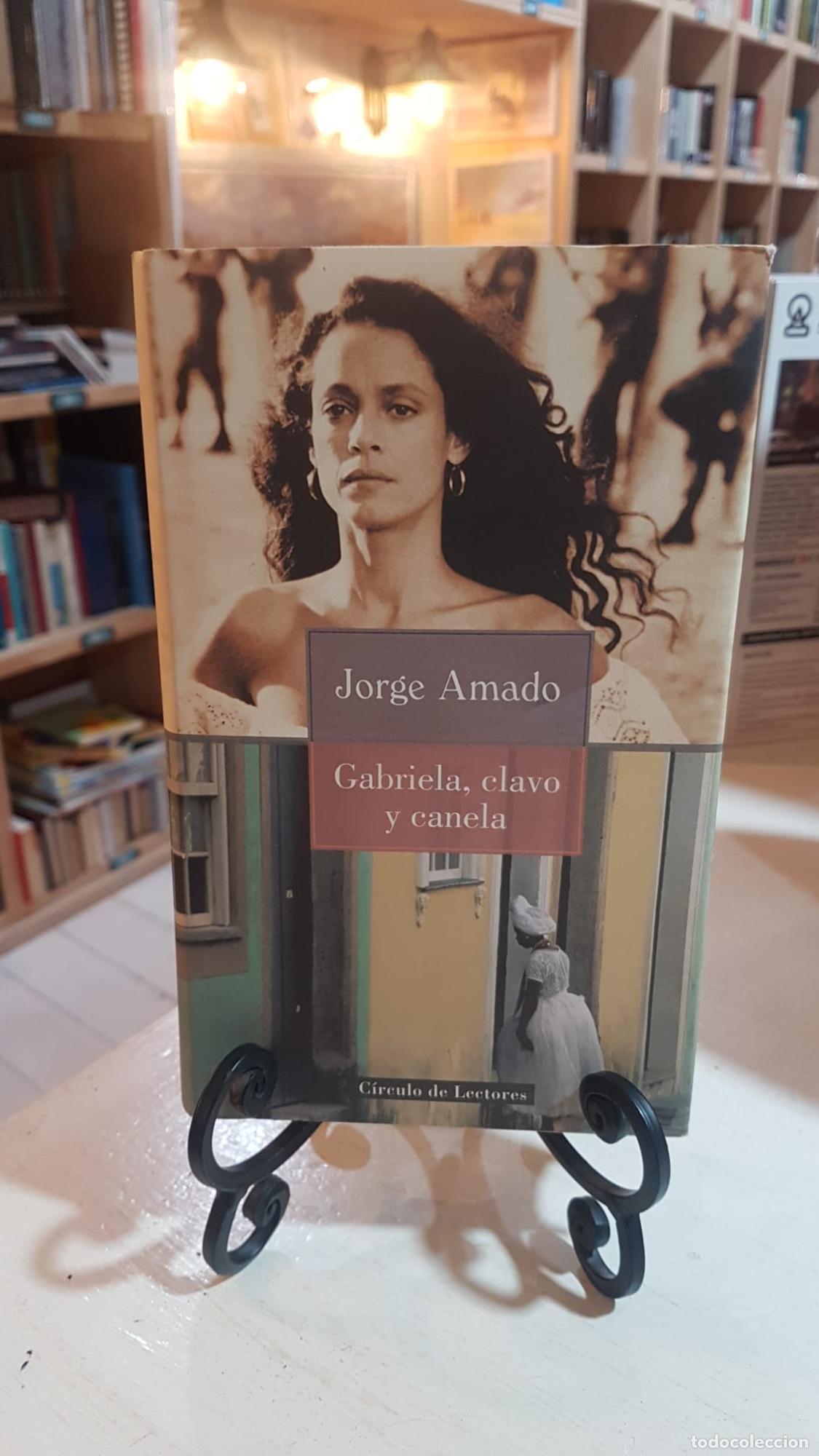Libros: Gabriela, clavo y canela - Jorge Amado