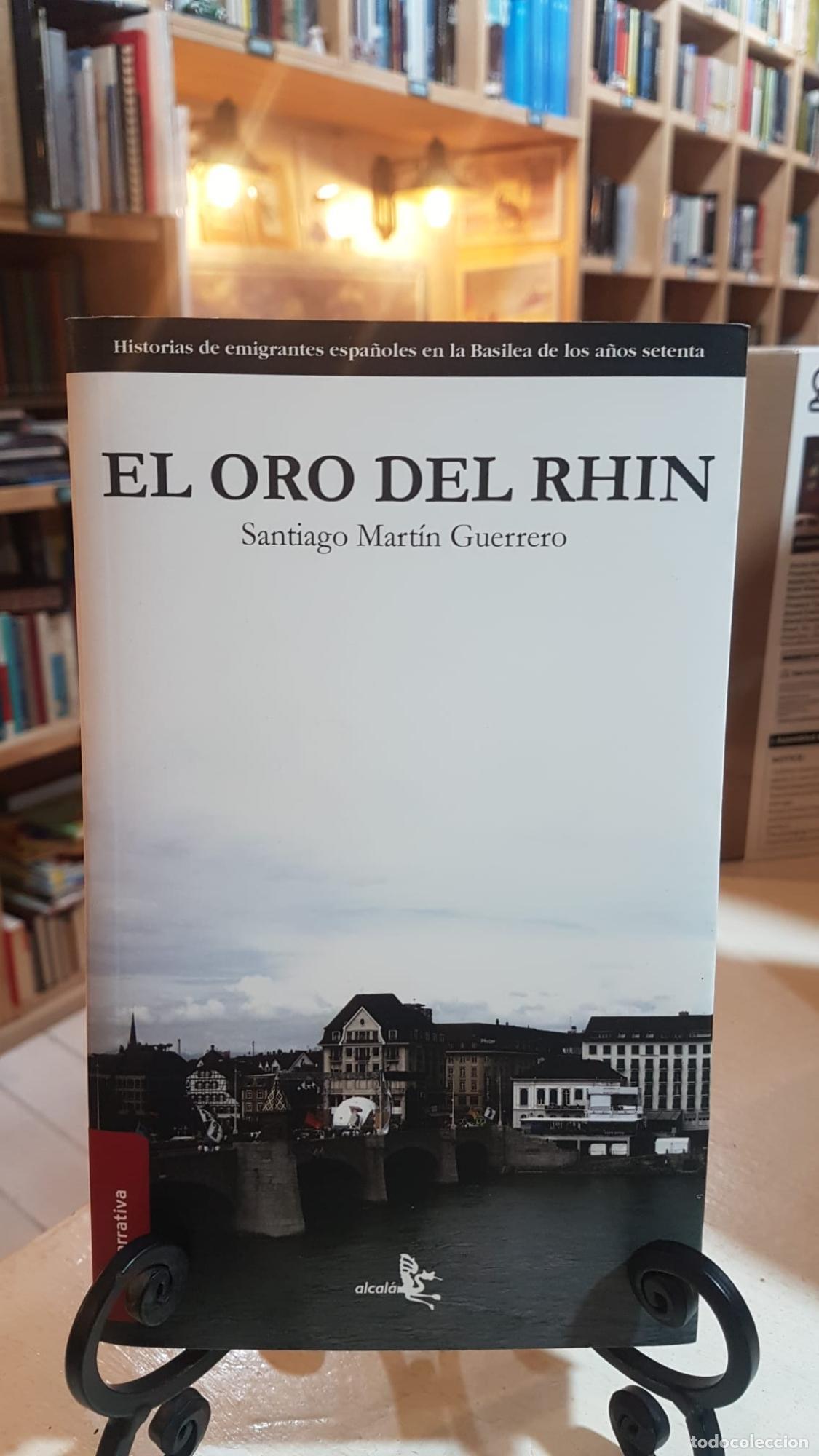 Libros: ORO DEL RHIN,EL - ; MARTIN GUERRERO SANTIAGO