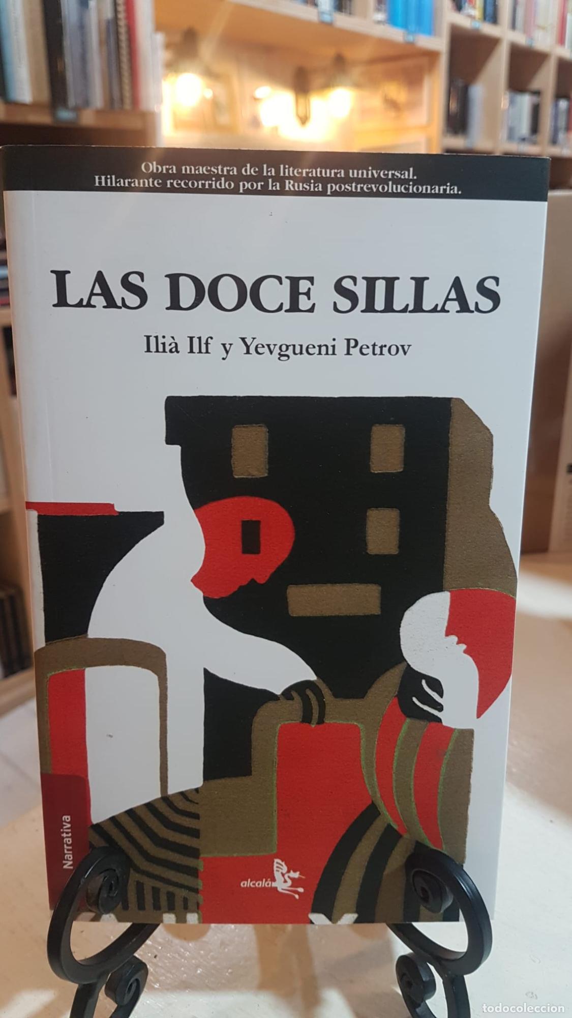 Libros: DOCE SILLAS,LAS. ILF ILIA Y PETROV / G. Levachov - ; ILF ILIA Y PETROV / G. Levachov