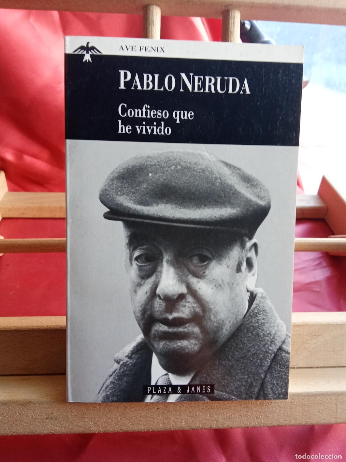 Livres: Confieso que he vivido, Pablo Neruda. L.7539-1988