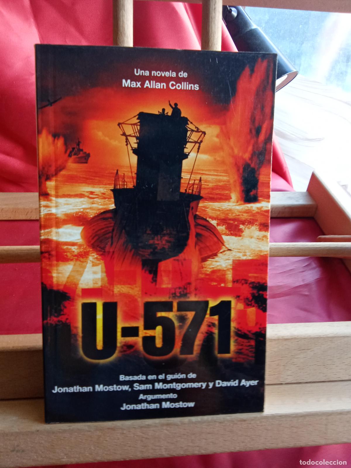 Libros: U-571, Max Allan Collins. L.7539-1990