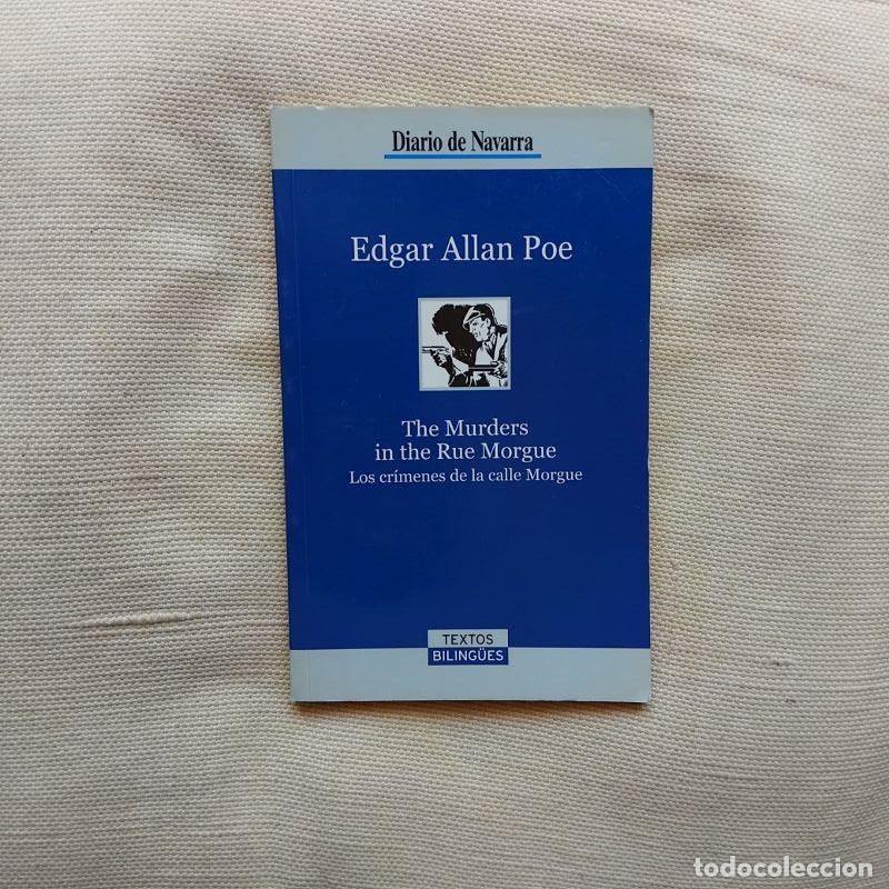 Libros: The Murders in the Rue Morgue / Los cr&iacute;menes de la calle Morgue - Edgar Allan Poe
