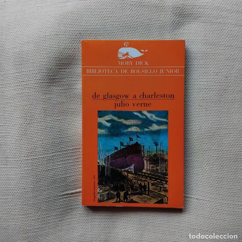 Libros: De Glasgow a Charleston - Julio Verne
