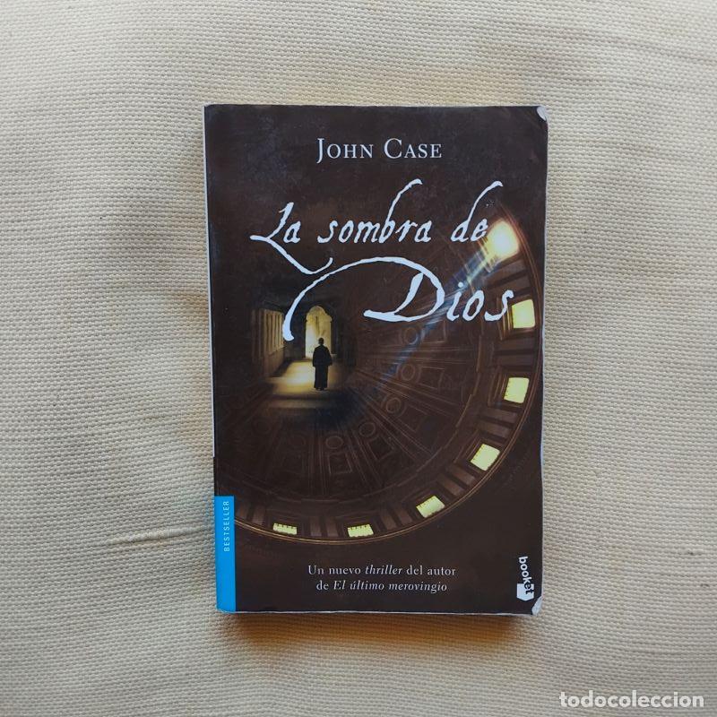 Libri di seconda mano: La sombra de Dios - John Case