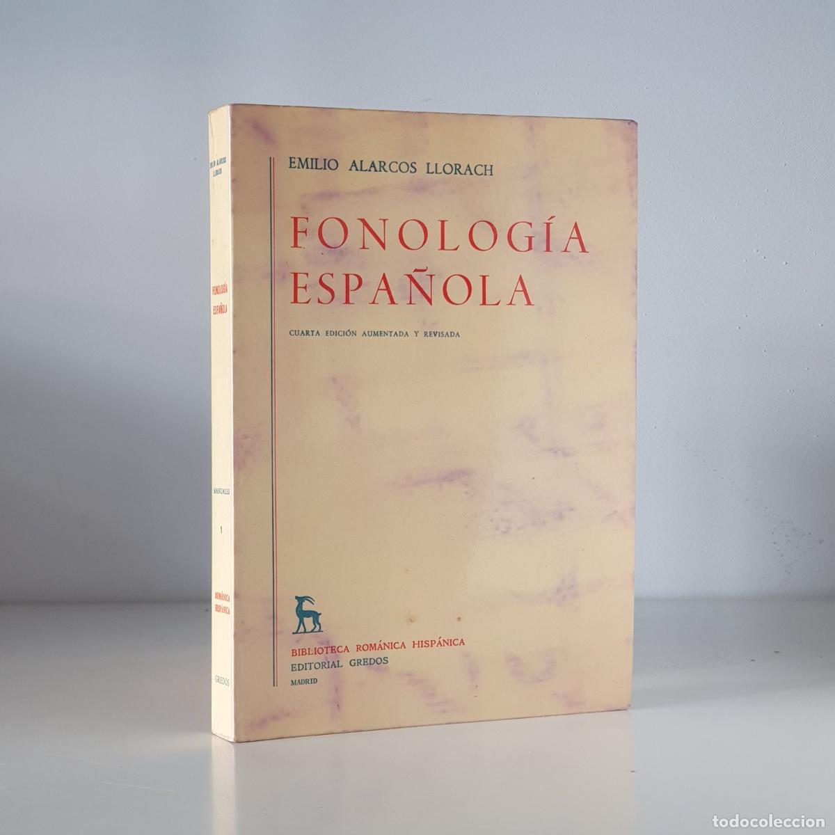 Libri di seconda mano: Emilio ALARCOS LLORACH - Fonolog&iacute;a espa&ntilde;ola