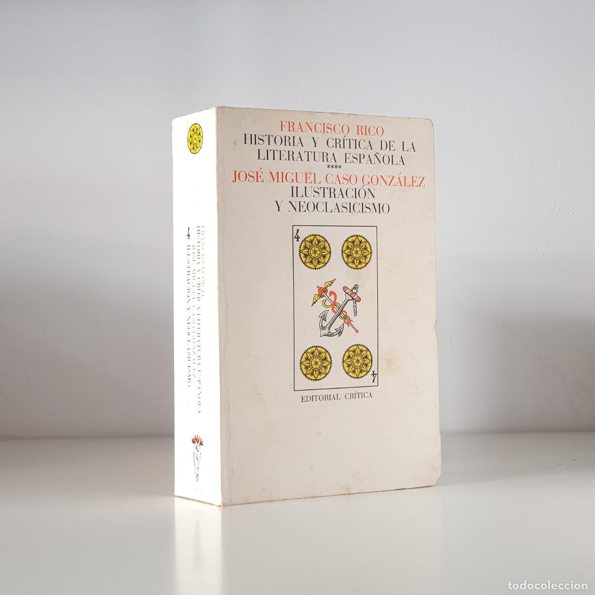 Libri di seconda mano: Francisco Rico - Historia y critica de la literatura espa&ntilde;ola. 5 Romanticismo y Realismo