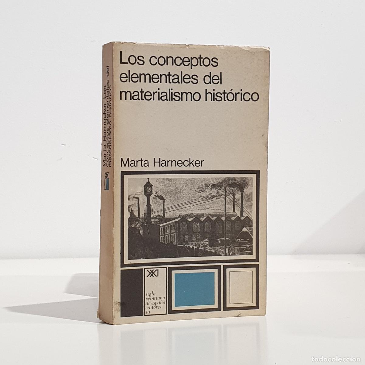 Libros: Marta Harnecker - Los conceptos elementales del materialismo hist&oacute;rico.