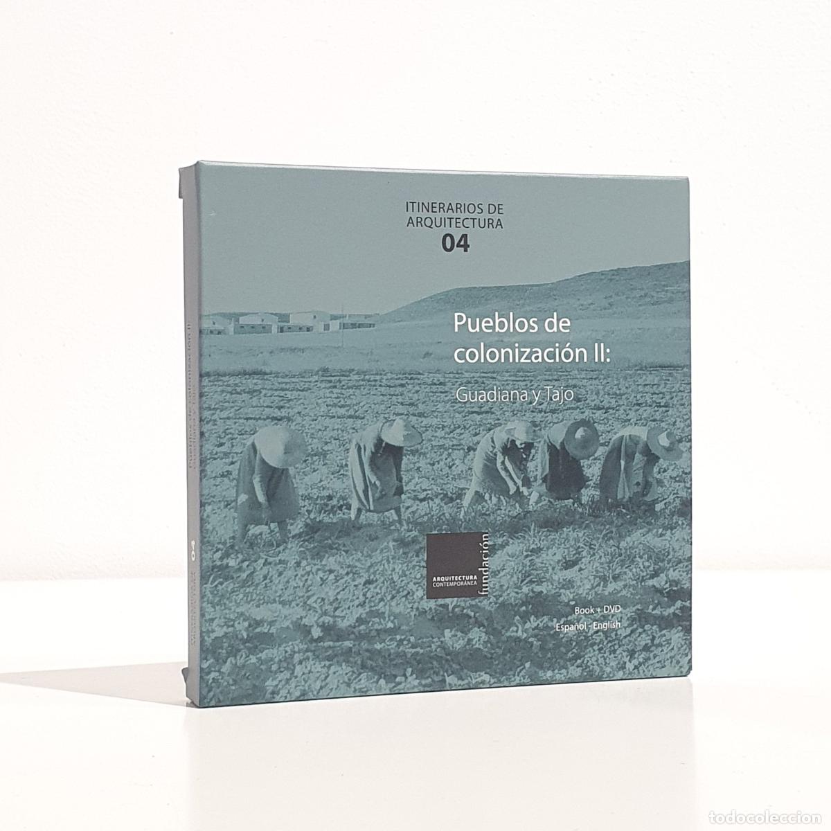 Libros: Manuel Calzada P&eacute;rez - Pueblos de colonizaci&oacute;n II. Guadiana y Tajo. Libro + CD.