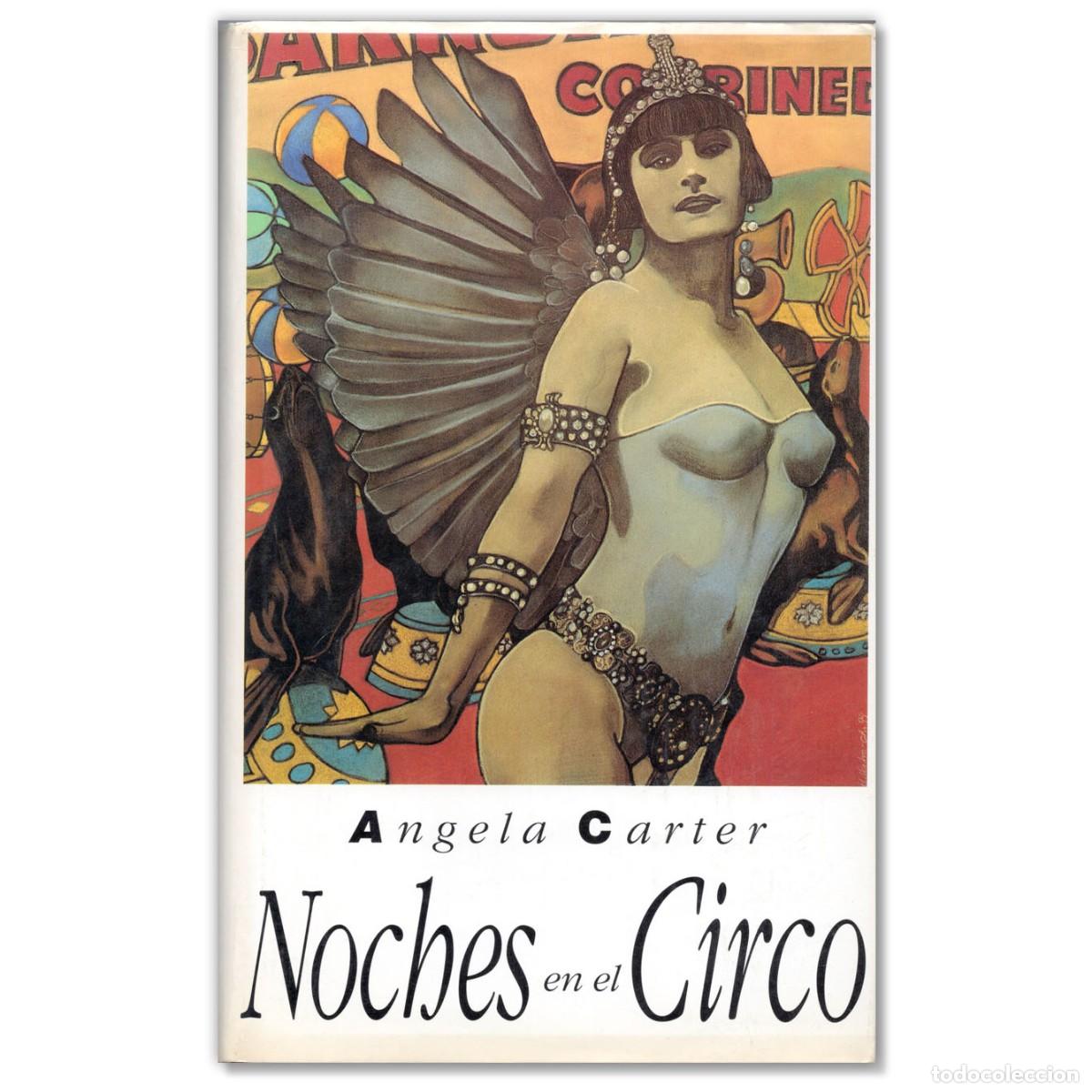 Livros em segunda m&atilde;o: NOCHES EN EL CIRCO Angela Carter