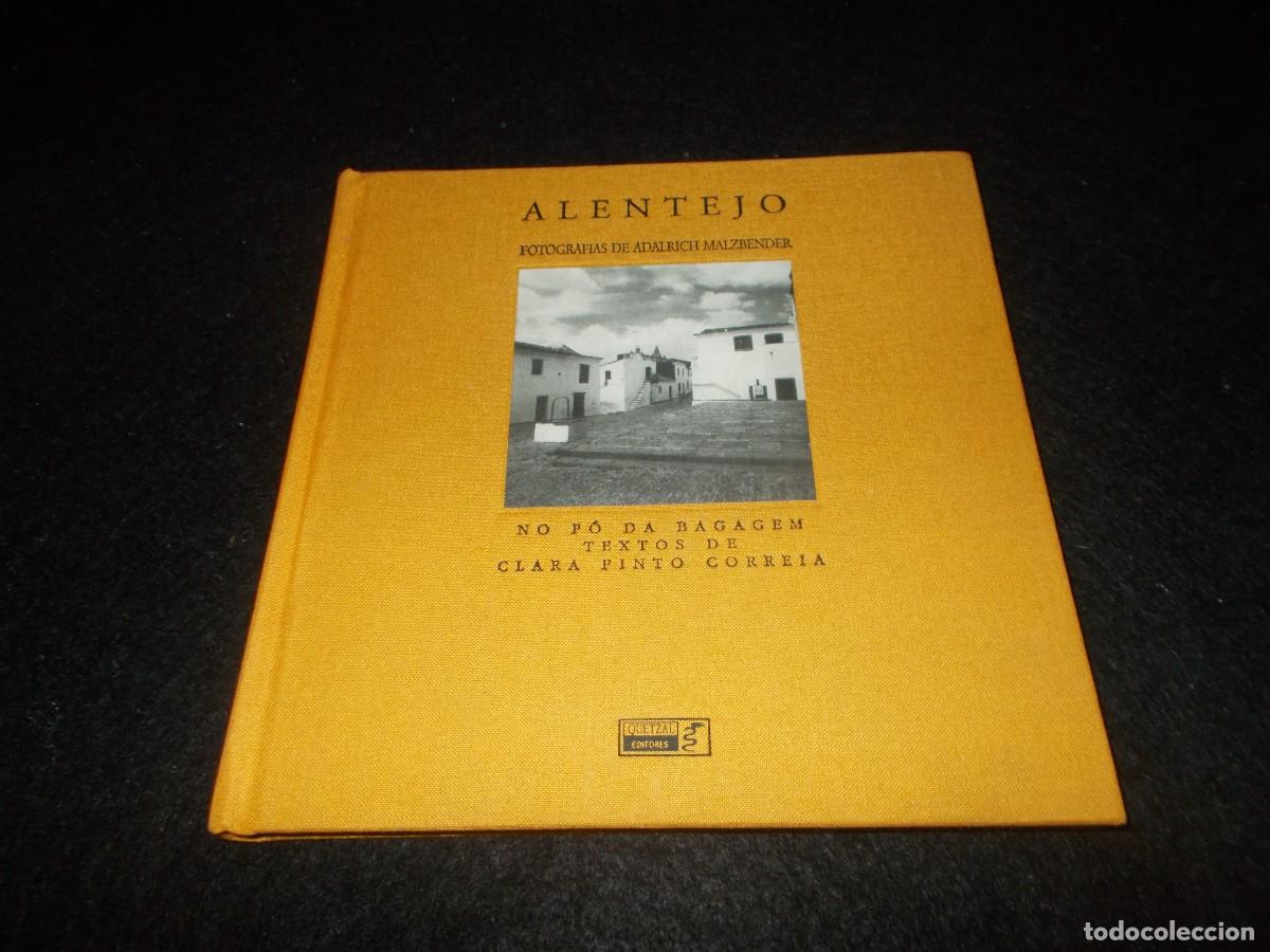 Libros: ALENTEJO, FOTOGRAF&Iacute;AS DE ADALRICH MALZBENDER, Quetzal 1993, Lisboa. Libro Foto Portugal