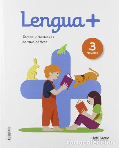 Libros: Lengua+ Tareas y Destrezas Comunicativas 3 Primaria- 9788491321774