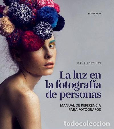 Livros em segunda m&atilde;o: La luz en la fotograf&iacute;a de personas- 9788416851195