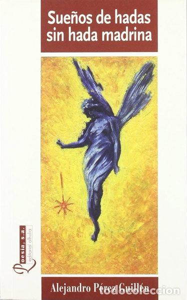 Libri di seconda mano: Sue&ntilde;os de hadas sin hada madrina- 9788496083271