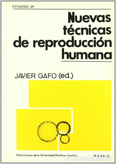 Libros: Nuevas t&eacute;cnicas de reproducci&oacute;n humana- 9788485281619