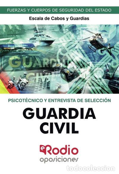 Libros: Guardia Civil 2020. Psicot&eacute;cnico y Entrevista Personal. Escala de Cabos y Gua...- 9788417661946