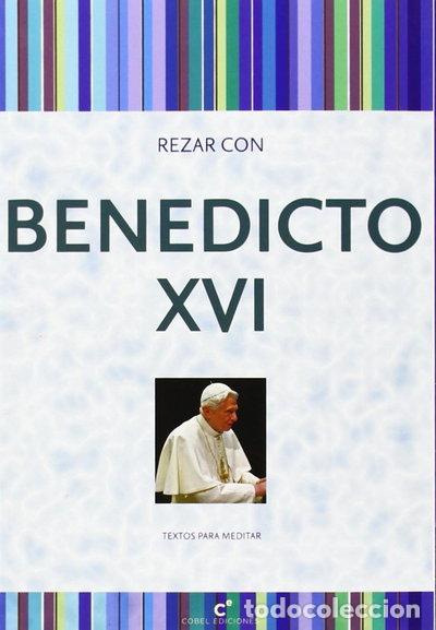 Libri di seconda mano: Rezar con Benedicto XVI- 9788415024651