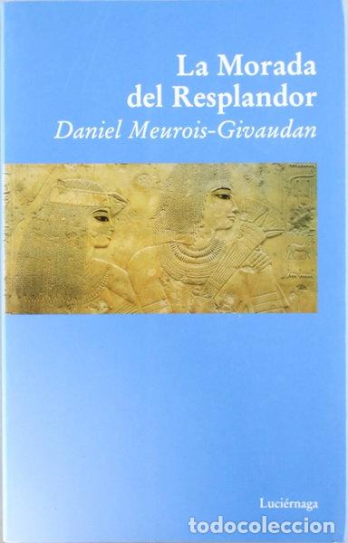 Libros: La Morada del Resplandor- 9788489957060