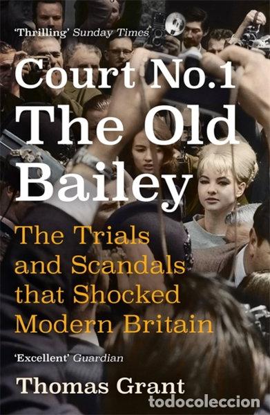 Livros em segunda m&atilde;o: Court Number One: The Trials and Scandals that Shocked Modern Britain- 9781473651630