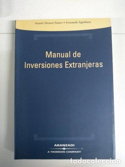 B&uuml;cher: Manual de Inversiones Extranjeras- 9788484109570