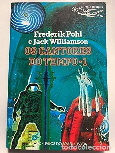 Libri di seconda mano: Os Cantores do Tempo 1- 9789723815009